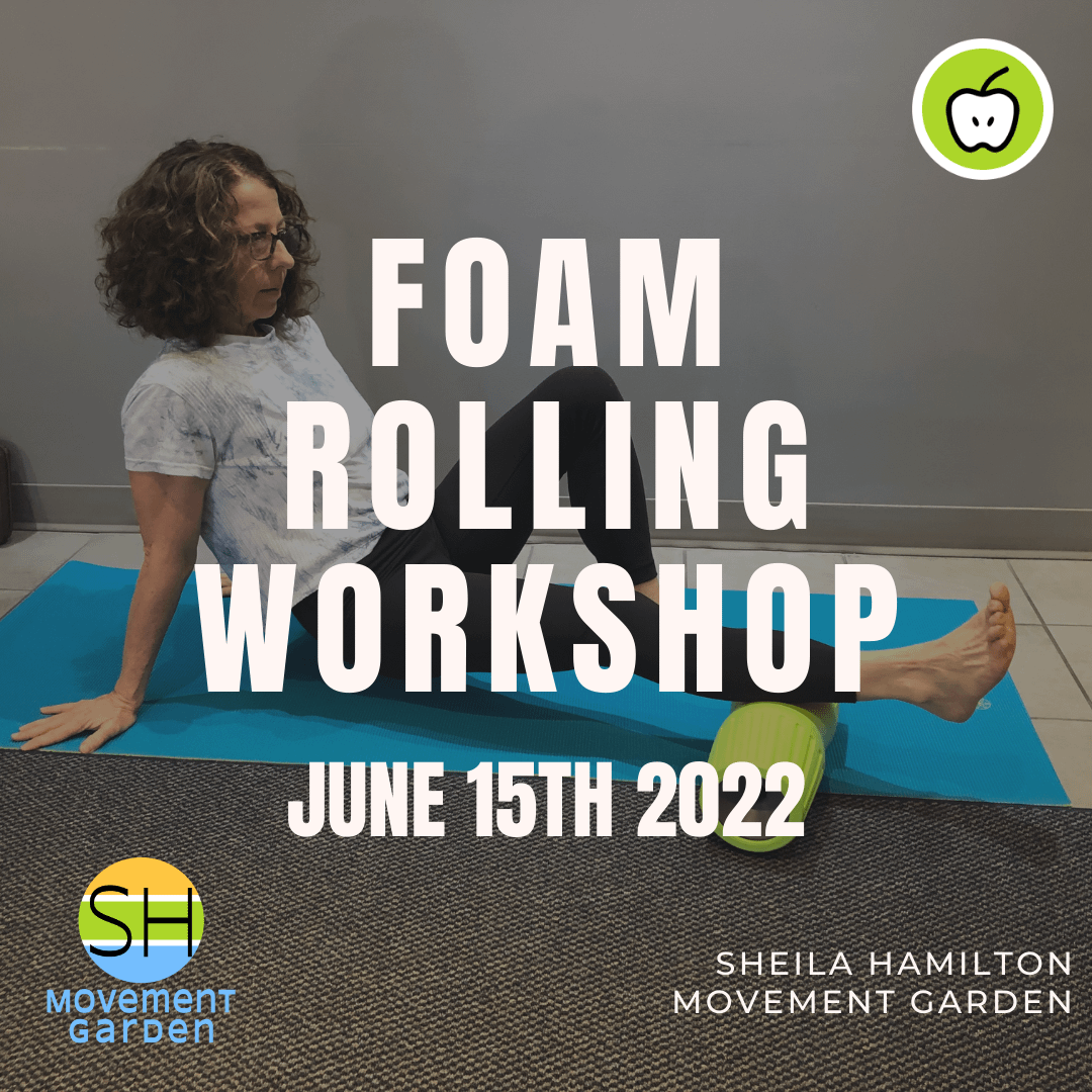 June 15th - Foam Rolling Workshop - Sheila Hamilton